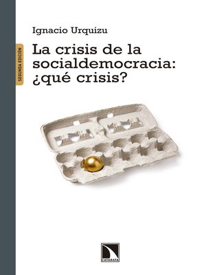 cover image of La crisis de la Socialdemocracia ¿qué crisis?